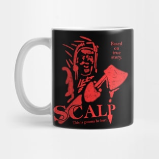 Native American Scalp 1 Mug